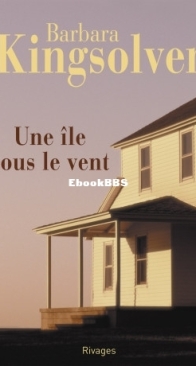 Une Ile Sous Le Vent - Barbara  Kingsolver - French