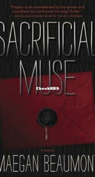 Sacrificial Muse - The Muse - A Sabrina Vaughn Thriller 2 - Maegan Beaumont - English