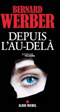 Depuis L'Au-Delà - Bernard Werber - French