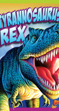 Tyrannosaurus Rex - Dinosaur Discovery - Gail Radley - English