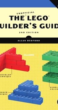 The Unofficial LEGO Builder's Guide -  Allan Bedford  - English