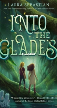 Into the Glades - Laura Sebastian - English