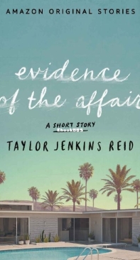 Evidence Of The Affair - Taylor Jenkins Reid - English