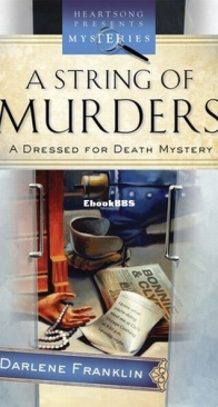 A String of Murders - A Dressed for Death Mystery 2 - Darlene Franklin - English