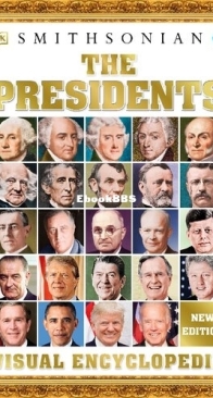 The Presidents - Visual Encyclopedia - DK Smithsonian - English