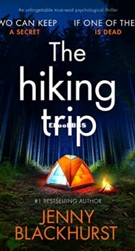 The Hiking Trip - Jenny Blackhurst - English