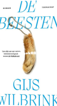 De Beesten - Gijs Wilbrink - Dutch