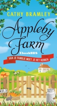 Van Je Familie Moet Je Het Hebben - Appleby Farm 2 - Cathy Bramley - Dutch