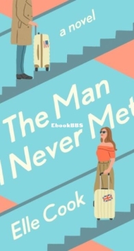 The Man I Never Met - Elle Cook - English