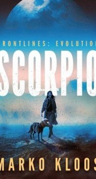 Scorpio - Frontlines: Evolution 1 - Marko Kloos - English