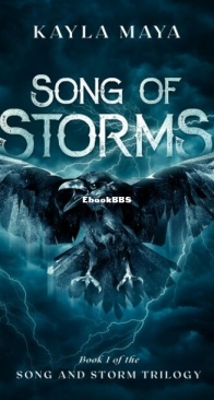 Song of Storms - Song and Storm 1 - Kayla Maya - English