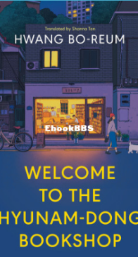 Welcome to the Hyunam-Dong Bookshop - Hwang Bo-reum - English