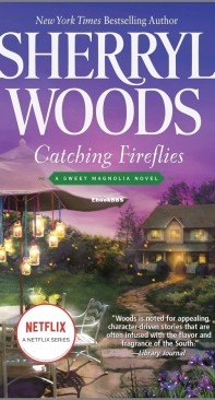 Catching Fireflies - The Sweet Magnolias 09 - Sherryl Woods - English