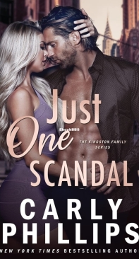 Just One Scandal - The Kingston Family 02 - Carly Phillips - English