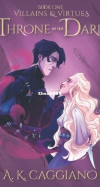 Throne in the Dark - Villains and Virtues 1 - A. K. Caggiano - English