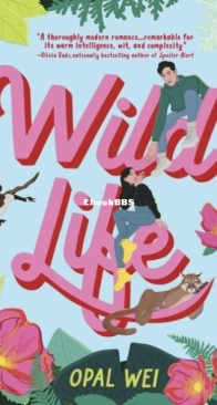 Wild Life - Opal Wei - English