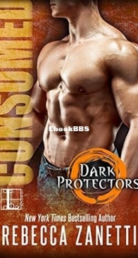 Consumed - Dark Protectors 4 - Rebecca Zanetti - English