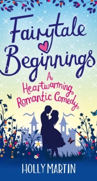 Fairytale Beginnings - Holly Martin - English