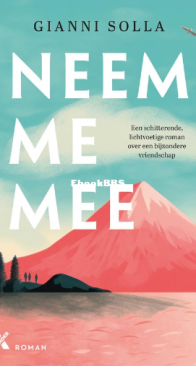 Neem Me Mee -  Gianni Solla - Dutch