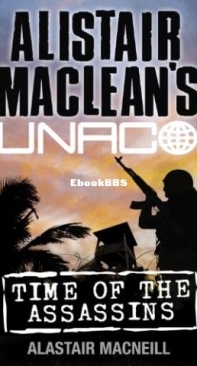 UNACO: Time Of The Assassins - Alistair MacLean - Alastair MacNeill - English