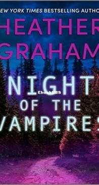 Night of the Vampires - Vampire Hunters 2 - Heather Graham - English