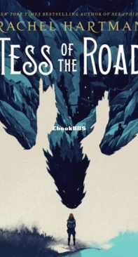 Tess of the Road - Tess of the Road 1 - Rachel Hartman - English