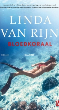 Bloedkoraal - Linda Van Rijn - Dutch