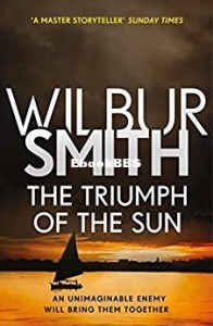 The Triumph of the Sun  - Courtney 12 - Wilbur Smith - English