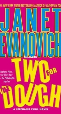 Two for the Dough - Stephanie Plum 02 - Janet Evanovich - English