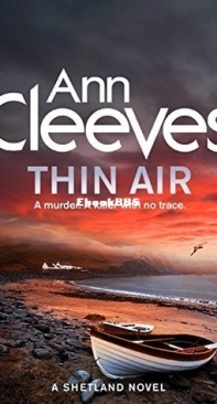 Thin Air - Shetland Island 6 - Ann Cleeves - English