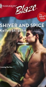 Shiver And Spice - Kelley St John - English