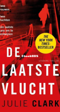 De Laatste Vlucht -Jylie Clark - Dutch