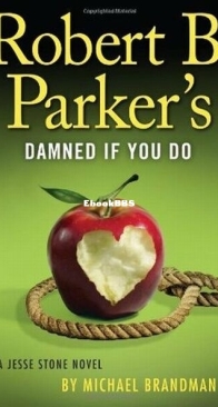 Robert B. Parker's Damned If You Do - Jesse Stone 12 - Michael Brandman - English