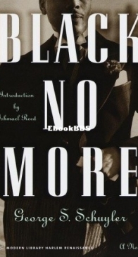 Black No More - George S. Schuyler - English