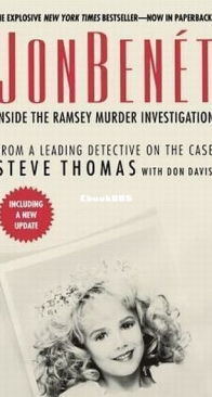 JonBenet: Inside the Ramsey Murder Investigation - Steve Thomas - English