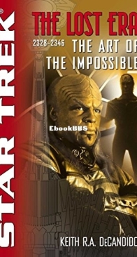 The Art of The Impossible - Star Trek The Lost Era 3 - Keith R. A. DeCandido - English