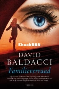 Famillieverraad - Sean King en Michelle Maxwell 4 - David Baldacci - Dutch