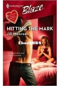 Hitting the Mark  - Jill Monroe - English