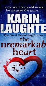 The Unremarkable Heart - Karin Slaughter - English