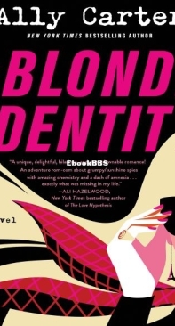 The Blonde Identity - Ally Carter-English