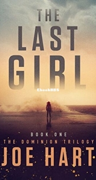 The Last Girl - The Dominion Trilogy 1 - Joe Hart - English