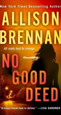 No Good Deed - Lucy Kincaid 10 - Allison Brennan - English