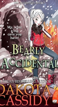 Bearly Accidental - The Accidentals 03 - Dakota Cassidy - English