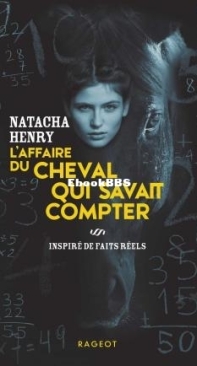 L'Affaire Du Cheval Qui Savait Compter - Natacha Henry - French