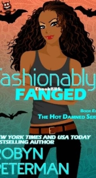 Fashionably Fanged - Hot Damned 8 - Robyn Peterman - English