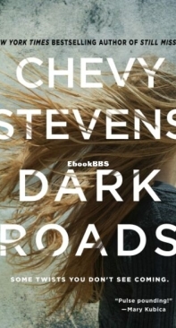 Dark Roads - Chevy Stevens - English