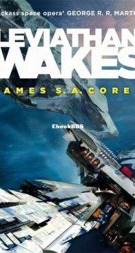 Leviathan Wakes - The Expanse 1 - James S. A. Corey - English