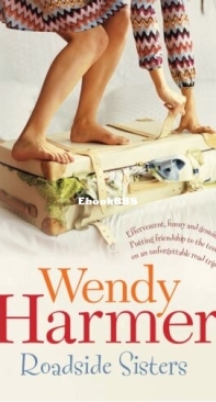 Roadside Sisters - Wendy Harmer - English