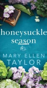 Honeysuckle Season - Mary Ellen Taylor - English