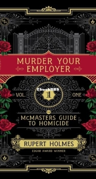 Murder Your Employer - Rupert Holmes - English